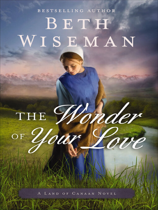 Title details for The Wonder of Your Love by Beth Wiseman - Available
